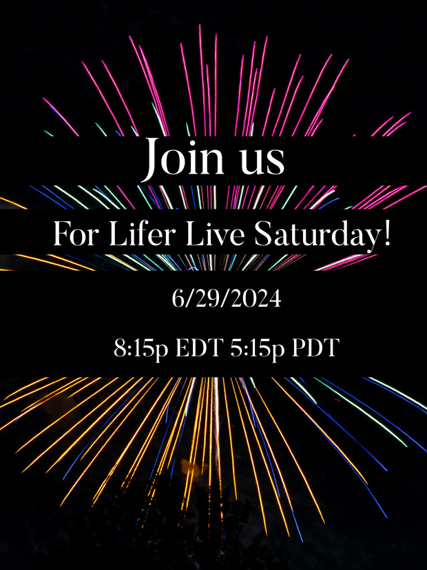 LIFER LIVE! This Saturday!