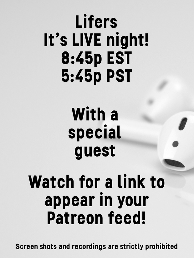 Lifer Live TONIGHT!