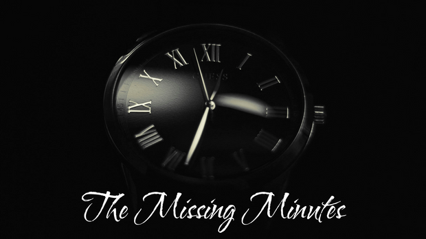 The Missing Minutes - CASE SUGGESTIONS