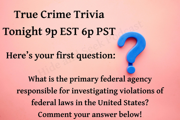 True Crime Trivia - Tonight!
